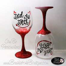 Hand Painted Wine Glass - Bad Ass Bitch - Original Designs by Cathy Kraemer