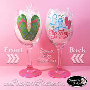 Hand Painted Wine Glass - Flip Flop Life - Original Designs by Cathy Kraemer