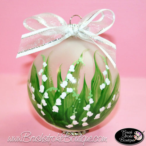Hand Painted Ornament - Glass Ball Ornament - Lily of the Valley - Original Designs by Cathy Kraemer