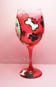 Hand Painted Wine Glass - Fetch My Wine - Original Designs by Cathy Kraemer